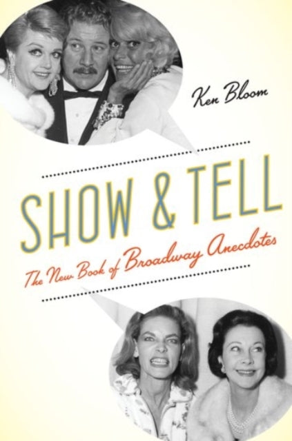Binding: Paperback
Description: Show and Tell: The New Book of Broadway Anecdotes is a lively funny and sometimes touching look at the adventures of some of Broadway's most colorful practitioners.