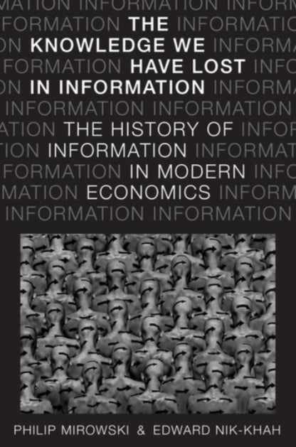 Binding: Hardcover
Description: Information is a central concept in economics and The Knowledge We Have Lost in Information explores its treatment in modern economics. The study of information far from offering enlightenment resulted in all matter of confusion for economists and the public.
