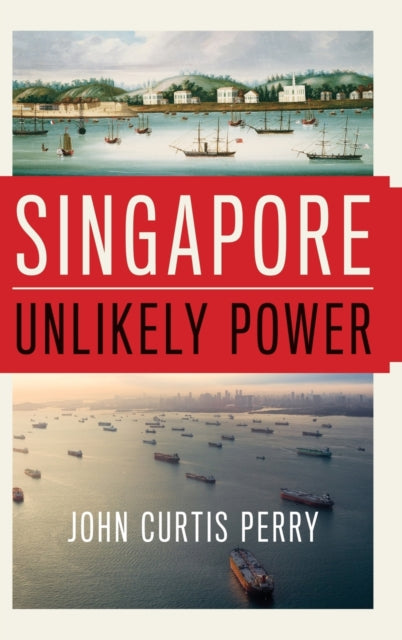 Binding: Hardcover
Title: Singapore Unlikely Power
Author(s): Perry John Curtis (Professor Professor Tufts University)
Publisher: Oxford University Press Inc
Barcode: 9780190469504
Pages: 360 Pages
Publication Date: 2/6/2017
Category: Economic History