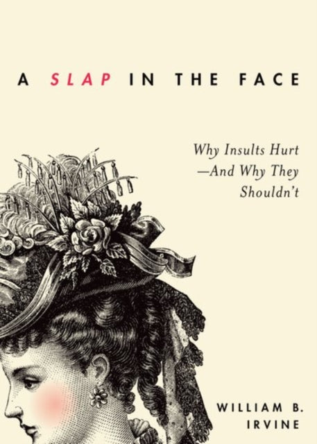 Binding: Paperback
Description: Insults are part of the fabric of daily life.
