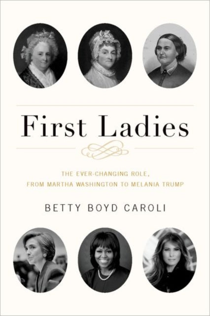 Binding: Paperback
Description: Betty Boyd Caroli's engrossing and informative First Ladies is both a captivating read and an essential resource for anyone interested in the role of America's First Ladies. Caroli observes the role as it has shifted and evolved from ceremonial backdrop to substantive world figure.