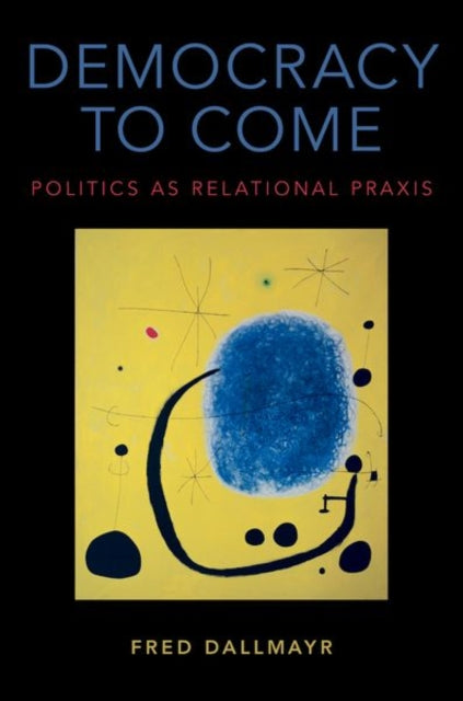 Binding: Hardcover
Description: In this book Fred Dallmayr one of the progenitors of comparative political theory lays the groundwork for a new understanding of modern democracy.