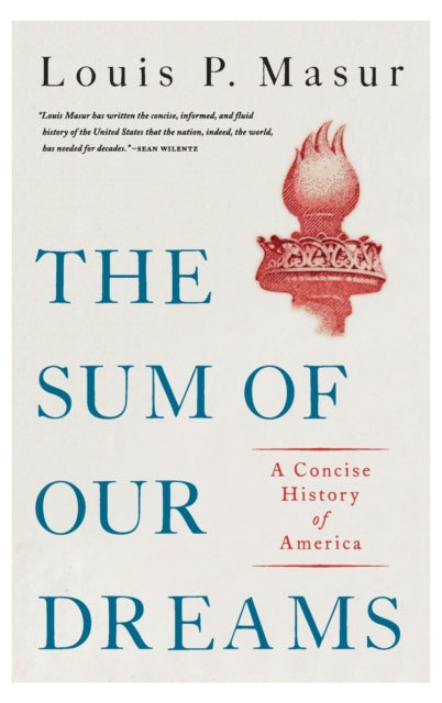 Binding: Hardcover
Description: In The Sum of Our Dreams Louis P. Masur offers a sweeping yet compact history of America from its beginnings to the current moment.