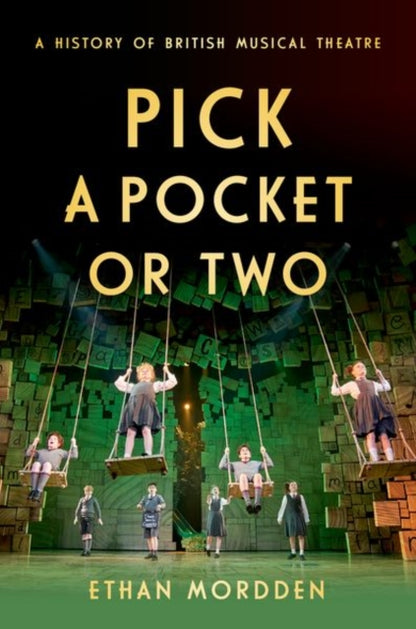 Binding: Hardcover
Description: From Gilbert and Sullivan to Andrew Lloyd Webber from Julie Andrews to Hugh Jackman from Half a Sixpence to Matilda Pick a Pocket Or Two is the story of the British musical: where it began and how it developed.