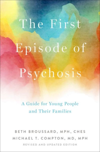 Binding: Paperback
Description: A practical and comprehensive resource for loved ones and young adults experiencing an episode of psychosis for the first time.
