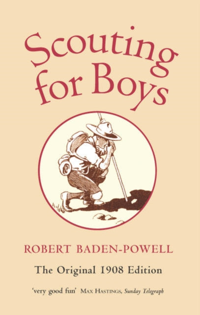 Scouting For Boys A Handbook For Instruction In Good Citizenship