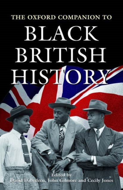 Oxford University Press - The Oxford Companion To Black British History - Hardcover