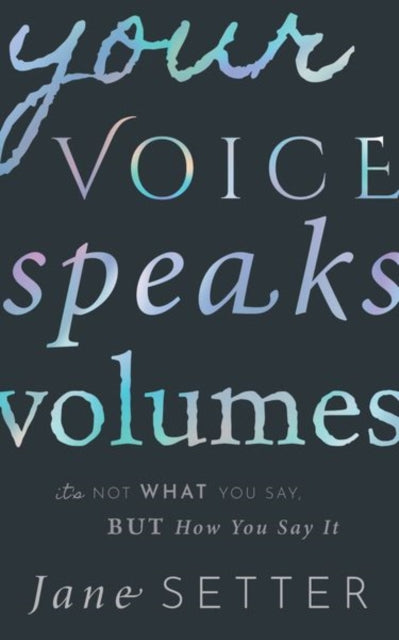 Binding: Paperback
Description: Why do we speak the way we do and what do our voices tell others about us? What is the truth behind the myths that surround how we speak? Jane Setter explores these and other fascinating questions in this engaging introduction to the power and the science of the voice.