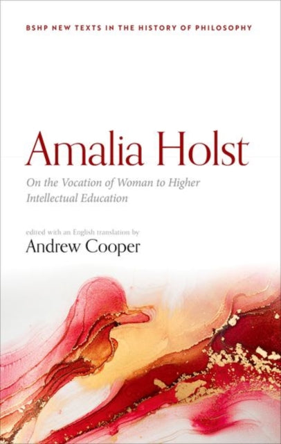 Binding: Hardcover
Description: This edition offers the first English translation of Amalia Holst's daring book On the Vocation of Woman to Higher Intellectual Education (1802).