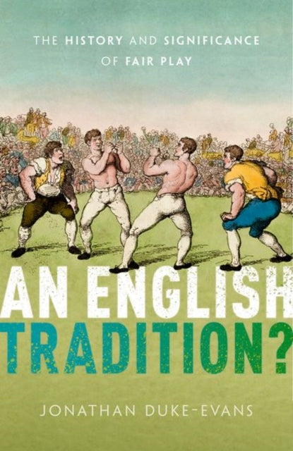Binding: Hardcover
Description: For hundreds of years English people have claimed that fair play is at the core of their national identity.