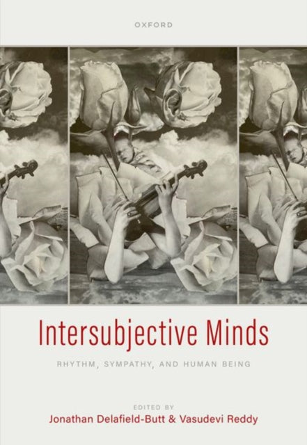 Binding: Hardcover
Description: Intersubjective Minds brings together world leaders in developmental psychology biology neuroscience music education philosophy and psychiatry to consolidate the lifetime work of Professor Emeritus Colwyn Trevarthen FRSE.