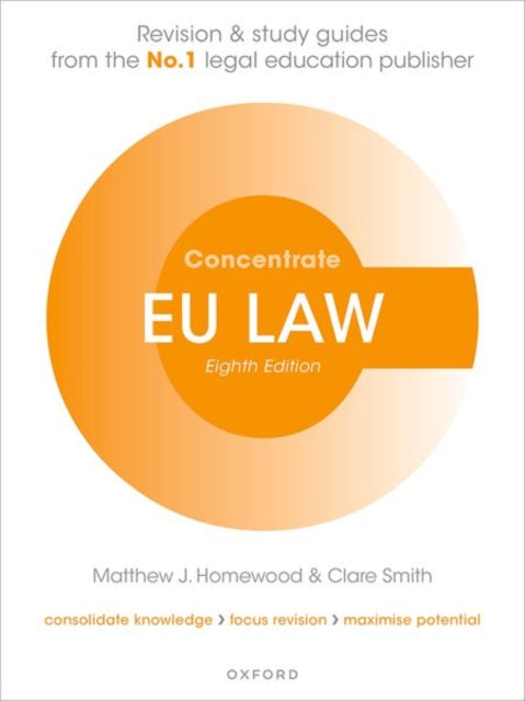 Binding: Paperback
Description: EU Law Concentrate is written and designed to help you succeed. Written by experts and covering all key topics Concentrate guides go above and beyond not only consolidating your learning but focusing your revision and maximising your exam performance.