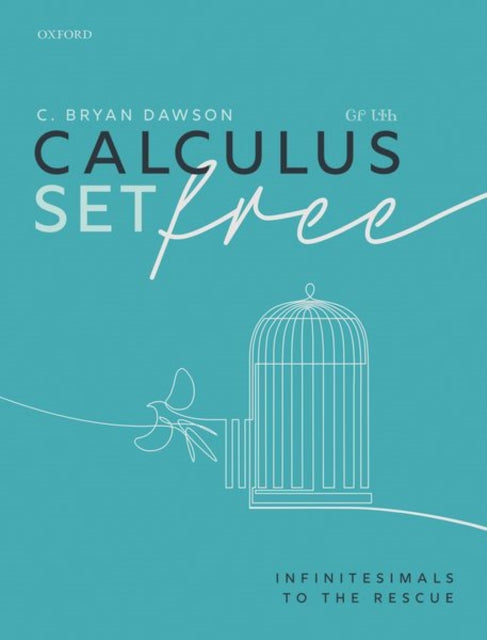 Binding: Paperback
Description: Calculus Set Free: Infinitesimals to the Rescue is a single - variable calculus textbook that incorporates the use of infinitesimal methods.