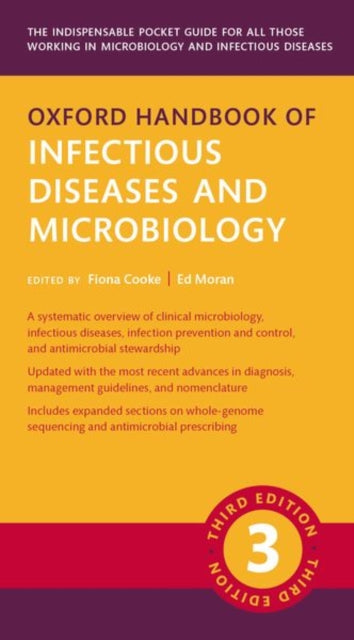 Description: Fully reviewed and revised for its third edition the Oxford Handbook of Infectious Diseases and Microbiology remains the invaluable guide to all aspects of infectious diseases and microbiology.