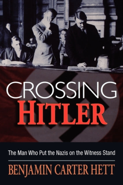 Binding: Hardcover
Description: Crossing Hitler is a biography of the German trial lawyer Hans Litten (1903 - 1938) who dedicated his brief career to an uncompromising struggle against Adolf Hitler and the Nazi Party and suffered accordingly in Hitler's concentration camps.