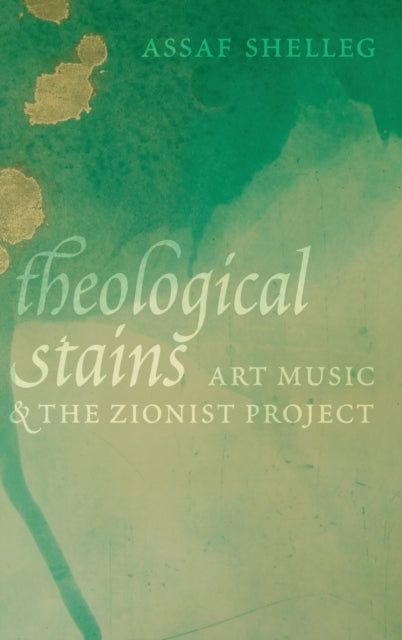 Binding: Hardcover
Description: Theological Stains offers the first in - depth study of the development of art music in Israel from the mid - twentieth century to the turn of the twenty - first.