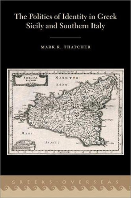 Binding: Hardcover
Description: The Politics of Identity in Greek Sicily and Southern Italy offers the first sustained analysis of the relationship between collective identity and politics in the Greek West during the period c. 600 - 200 BCE.