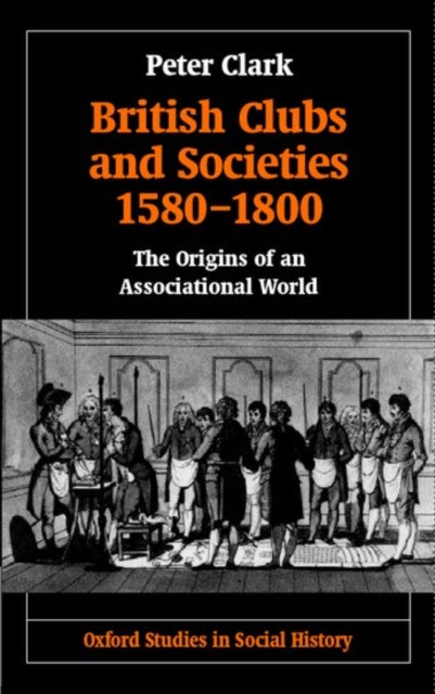 Binding: Hardcover
Description: Modern freemasonry was invented in London about 1717, but was only one of a surge of British associations in the early modern era which had originated before the English Revolution. By 1800, thousands of clubs and societies had swept the country.