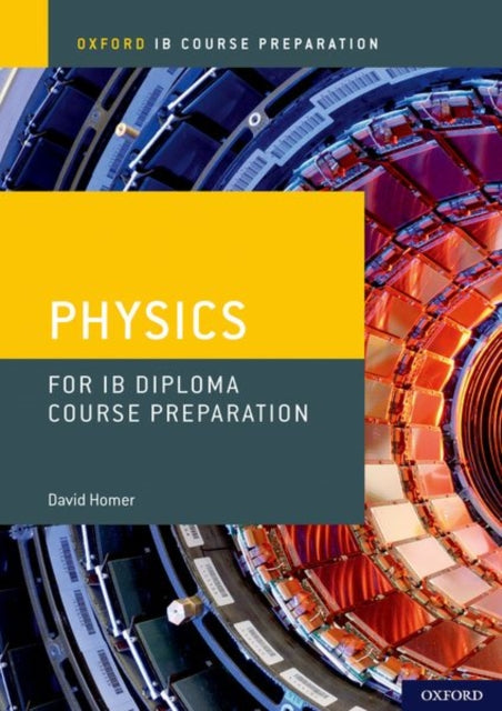 Binding: Multiple Components
Description: Directly linked to Oxford's bestselling DP Science resources this new Course Preparation resource thoroughly prepares students to meet the demands of IB Diploma Programme Physics.