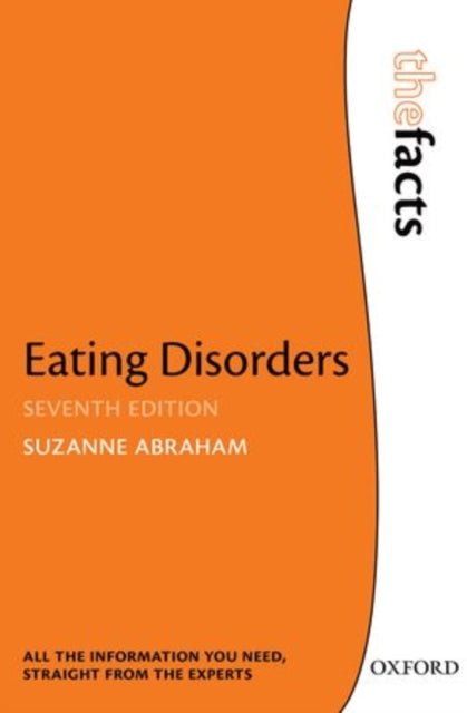 Binding: Paperback
Description: Eating Disorders: The Facts is a comprehensive and accessible guide to the major eating disorders namely anorexia nervosa anorexia nervosa not for weight or shape exercise disorder bulimia nervosa purging disorder rumination disorder binge eating disorder and atypical.