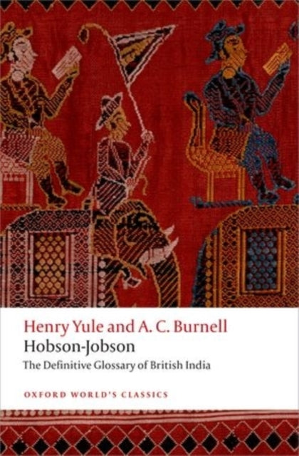 Binding: Paperback
Description: A glossary of colloquial Anglo - Indian words and phrases and of kindred terms etymological historical geographical and discursive. Hobson - Jobson is a unique work of maverick scholarship.