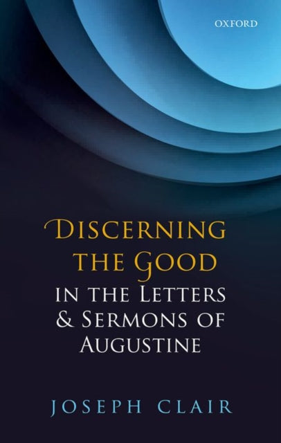 Binding: Hardcover
Description: Discerning the Good in the Letters and Sermons of Augustine turns to the vast collection of moral advice found in Augustine's letters and sermons mining these neglected and highly illuminating texts for examples of Augustine's application of his own moral concepts.