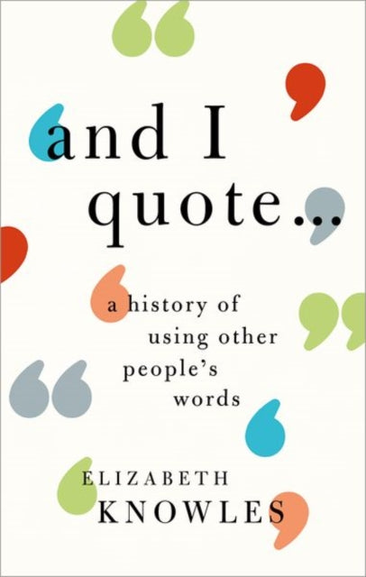 Binding: Hardcover
Description: Quotations are an essential part of the fabric of the language.