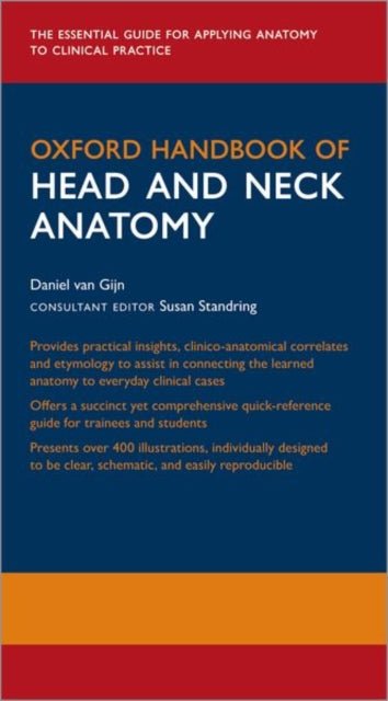 Description: The Oxford Handbook of Head and Neck Anatomy offers a succinct yet comprehensive quick reference guide with over 400 schematic colour and grey - scale illustrations.