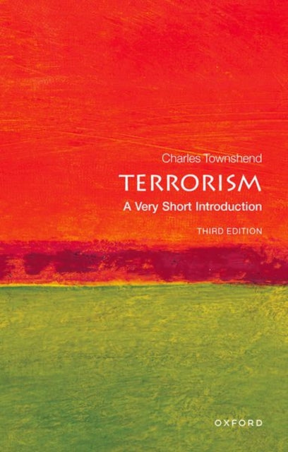 Townshend Charles (Professor Of International History Emeritus Keele University) - Terrorism: A Very Short Introduction - Paperback