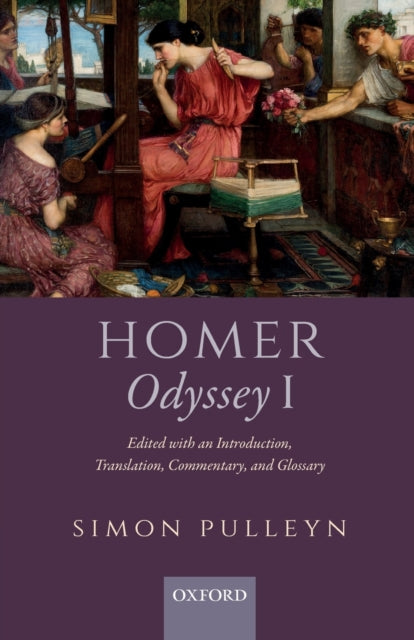 Pulleyn Simon (Independent Scholar Independent Scholar Uk) - Homer Odyssey I Edited With An Introduction Translation Commentary And Glossary - Paperback