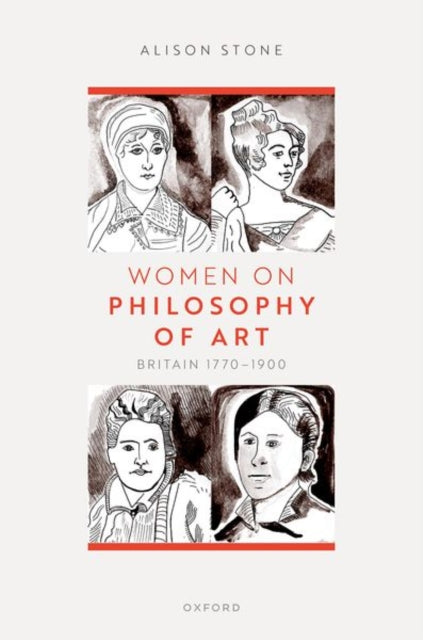 Binding: Hardcover
Description: Women on Philosophy of Art is the first study of women's philosophies of art in long nineteenth - century Britain. It looks at seven women spanning the time from the Enlightenment to the beginning of modernism.