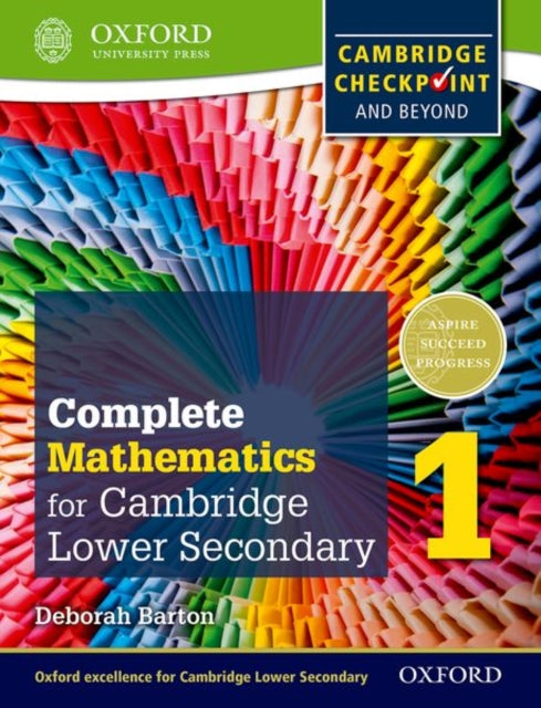 Binding: Paperback
Description: The Complete Mathematics 1 Student Book provides support for the previous Cambridge Lower Secondary Mathematics curriculum.