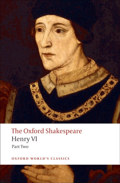 Shakespeare William - Henry Vi Part Two: The Oxford Shakespeare - Paperback