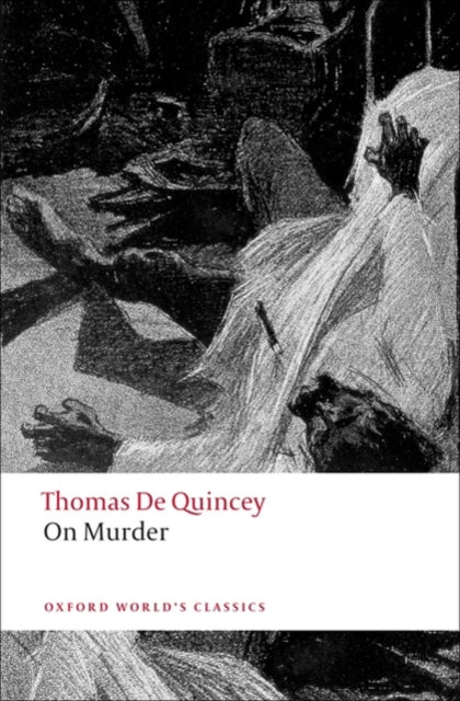 De Quincey Thomas - On Murder - Paperback