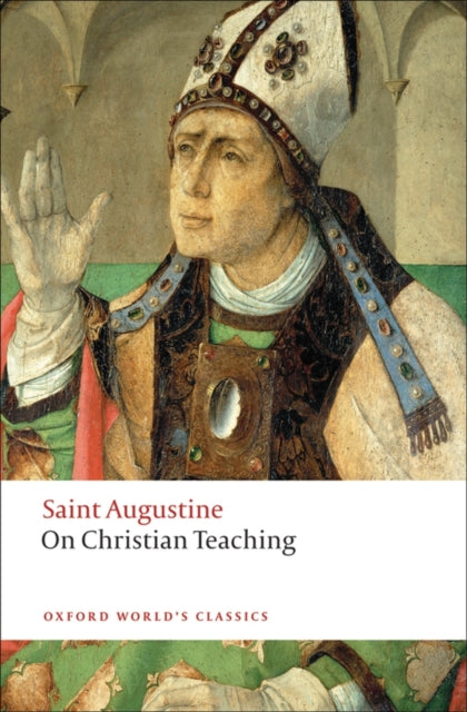 Binding: Paperback
Description: ` There are certain rules for interpreting the scriptures which as I am well aware can usefully be passed on to those with an appetite for such study. On Christian Teaching is one of Augustine's most important works on the classical tradition.