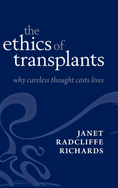Binding: Hardcover
Description: If you die through mistakes in moral reasoning then you are as dead as if you die through mistakes made in medicine. Organ transplantation saves lives yet thousands die every year on waiting lists through lack of organs.