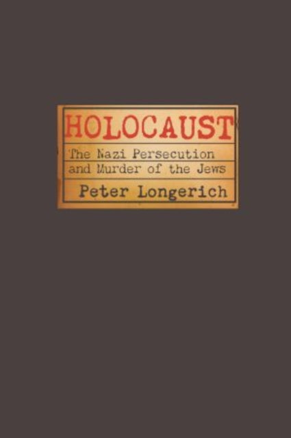 Binding: Paperback
Description: A comprehensive history of the Nazi persecution and murder of European Jews paying detailed attention to an unrivalled range sources.