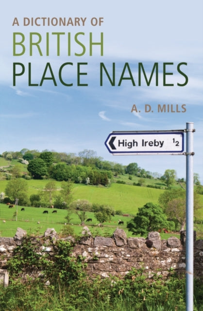 Binding: Paperback
Description: This revised edition of the Dictionary of British Place - Names includes over 17,000 engaging and informative entries tracing the development of the featured place - names from earliest times to the present day.