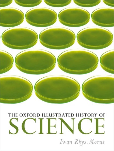 Binding: Hardcover
Description: The Oxford Illustrated History of Science offers readers an accessible and entertaining introduction to the history of science as well as a valuable and authoritative reference work.