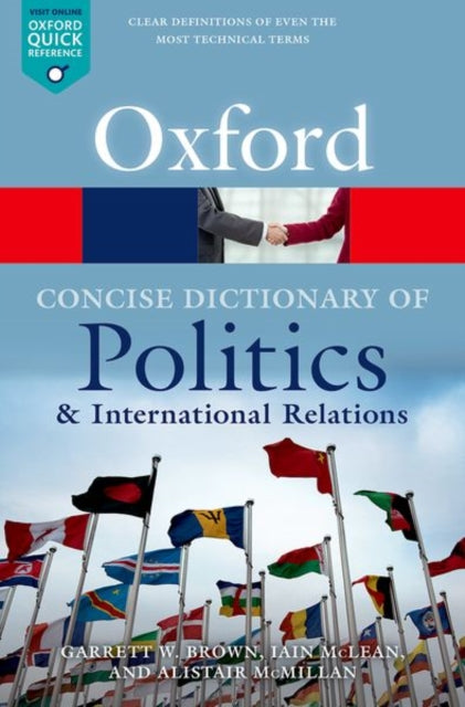 Binding: Paperback
Description: This bestselling dictionary contains over 1,700 entries on all aspects of politics and international relations.