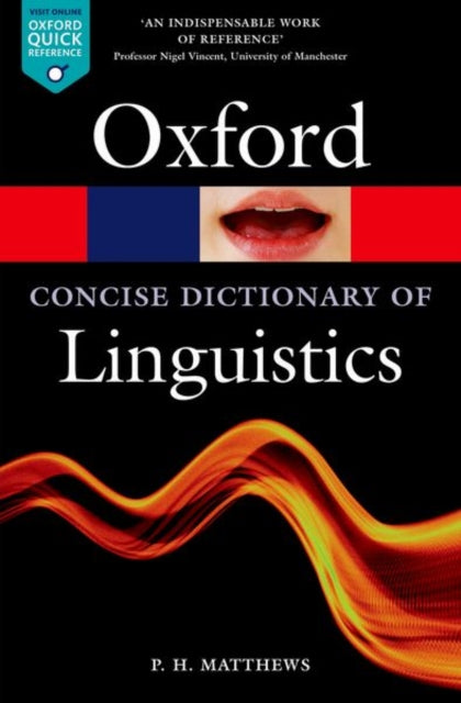 Binding: Paperback
Description: The third edition of The Concise Oxford Dictionary of Linguistics is an authoritative and invaluable reference source covering every aspect of its wide - ranging field.