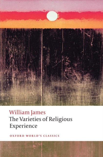 Binding: Paperback
Description: By their fruits ye shall know them not by their roots. The Varieties of Religious Experience (1902) is William James's classic survey of religious belief in its most personal and often its most heterodox aspects.