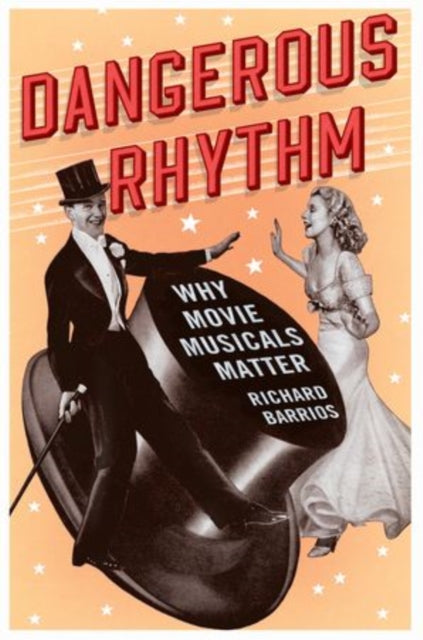 Binding: Hardcover
Description: Insightful witty as exuberant as its subject matter Dangerous Rhythm offers a fresh revolutionary take on a uniquely American institution: the movie musical.