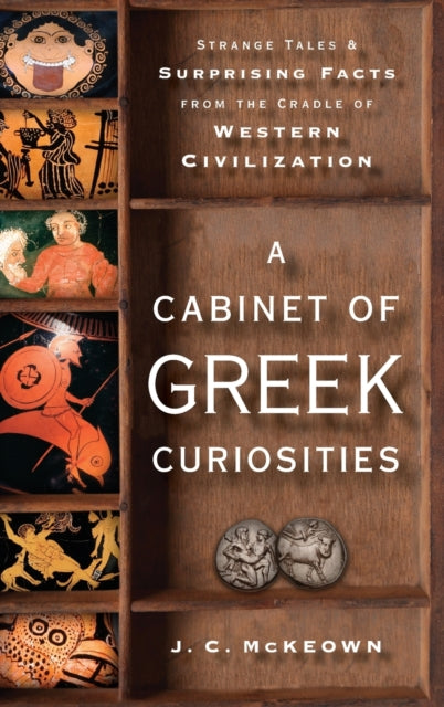 Binding: Hardcover
Description: The ancient Greeks were a wonderful people. They gave us democracy drama and philosophy and many forms of art and branches of science would be inconceivable without them. And yet they were capable of the most outlandish behavior preposterous beliefs and ludicrous opinions.