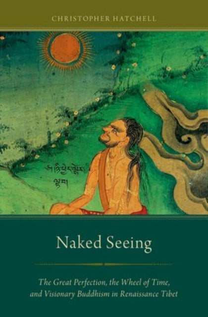 Binding: Paperback
Description: Naked Seeing investigates visionary yogas in the Tibetan B n and Buddhist traditions: practices in which a meditator spends long periods of time in a dark room or gazing at the open sky with the goal of experiencing luminous visions.