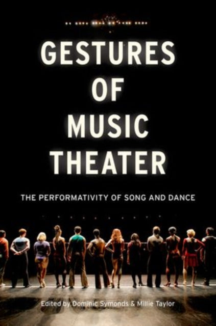 Binding: Paperback
Description: Gestures of Music Theater: The Performativity of Song and Dance offers new cutting edge essays focusing on Song and Dance as performative gestures that not only entertain but also act on audiences and performers.