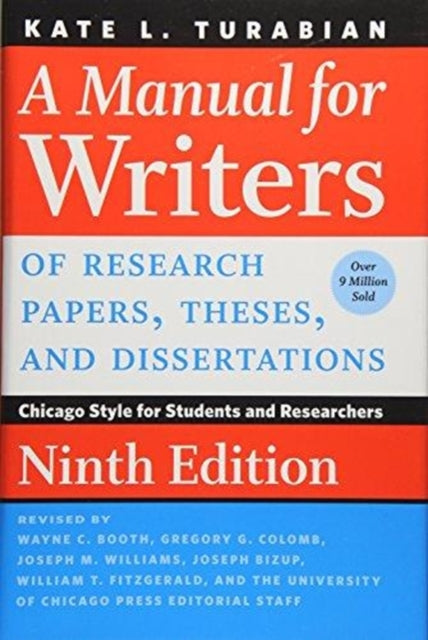 Turabian Kate L. - A Manual For Writers Of Research Papers Theses And Dissertations Ninth Edition Chicago Style For Students And Researchers - Hardcover