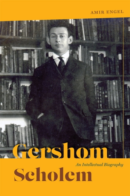 Engel Amir - Gershom Scholem An Intellectual Biography - Paperback