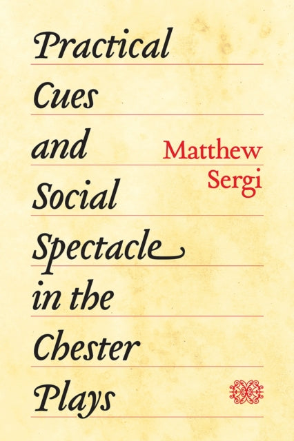 Binding: Paperback
Description: Amid the crowded streets of Chester guild players portraying biblical characters performed on colorful mobile stages hoping to draw the attention of fellow townspeople.
