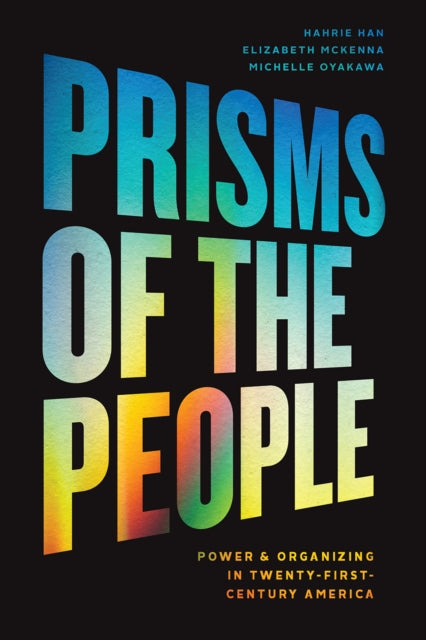 Binding: Paperback
Description: Grassroots organizing and collective action have always been fundamental to American democracy but have been burgeoning since the 2016 election as people struggle to make their voices heard in this moment of societal upheaval.